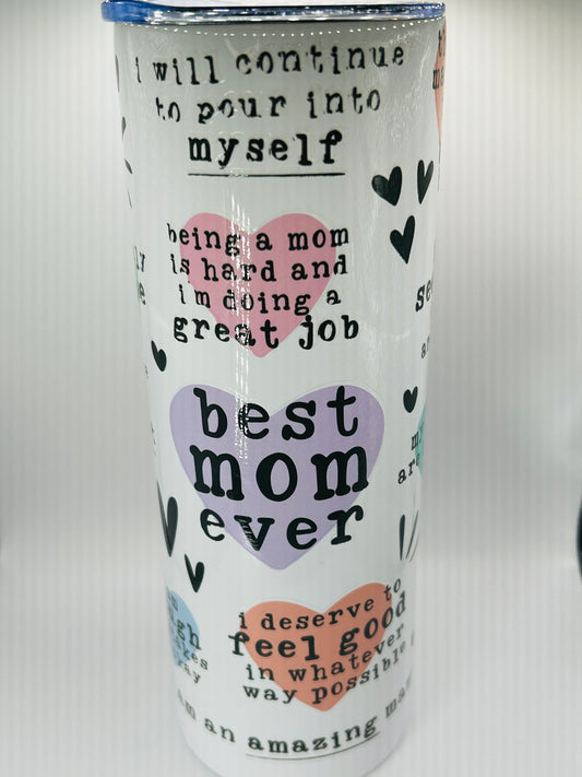 Mom Affirmation Tumbler Cup