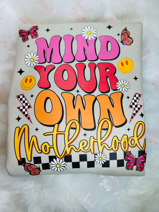 Mind Your Own Motherhood Sweater