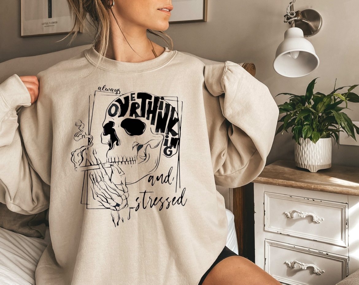 Overthinking & Stressed Sweatshirt Adult